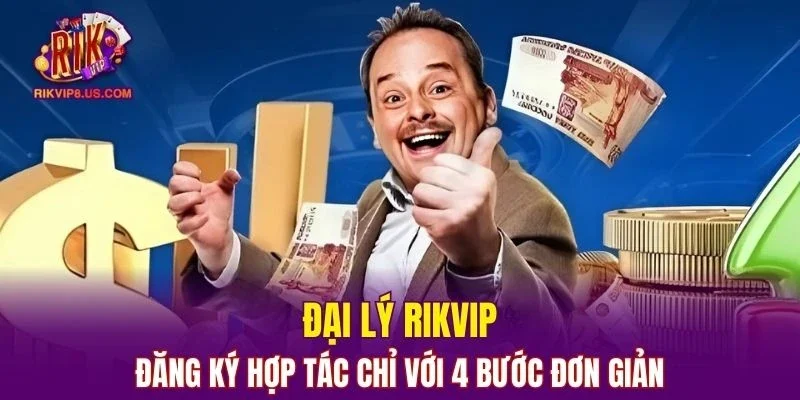 Đại Lý RIKVIP
