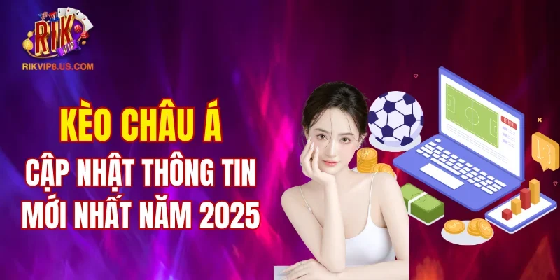 Kèo Châu Á